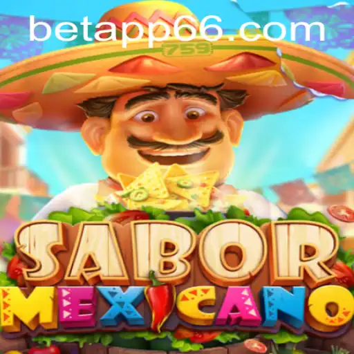 Discover the Exciting World of SaborMexicano: An Innovative BetApp Game