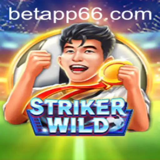 Discover the Exciting World of StrikerWILD: A Rising Betapp Phenomenon